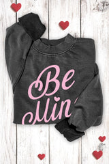 HRT&LUV Be Mine Sweatshirt