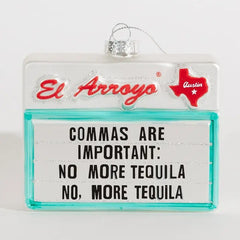 El Arroyo Ornament - Commas Are Important